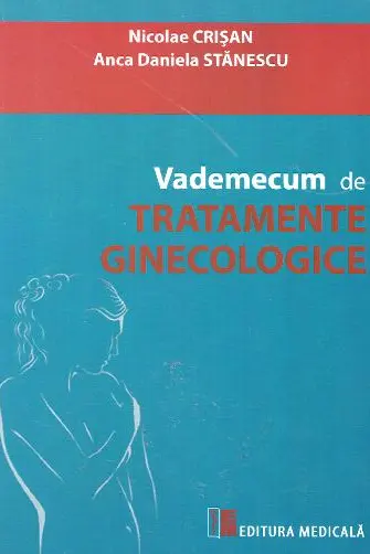 Vademecum de tratamente ginecologice
