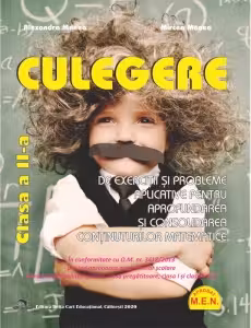 Culegere de exercitii si probleme aplicative pentru aprofundarea si consolidarea continuturilor matematice. Clasa a 2-a