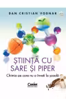 Stiinta cu sare si piper