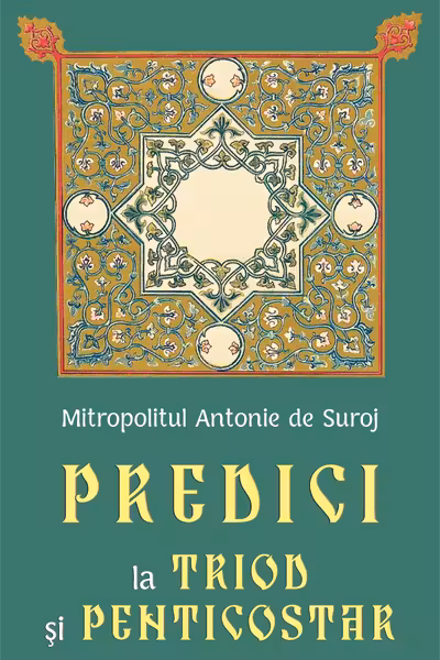 Predici la Triod și Penticostar