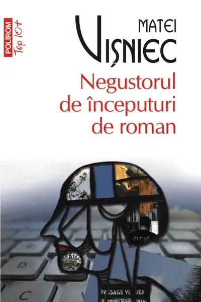 Negustorul de inceputuri de roman (Top 10)