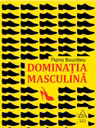 Dominatia masculina