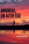 Amurgul, un alter ego
