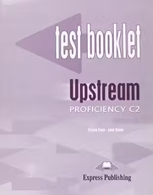 Curs limba engleza Upstream Proficiency Teste C2 - Virginia Evans, Jenny Dooley