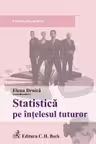 Statistica pe înțelesul tuturor