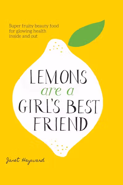 Lemons are a Girl’s Best Friend