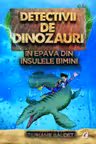 Detectivii de dinozauri in epava din Insulele Bimini. A doua carte