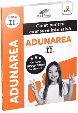 Adunarea. Clasa a II-a