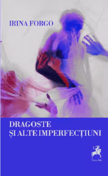 Dragoste si alte imperfectiuni