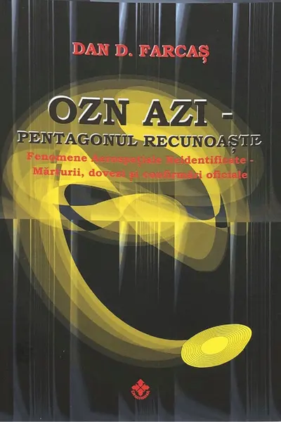 OZN azi. Pentagonul recunoaște