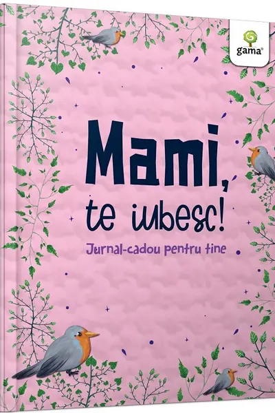 Mami, te iubesc!