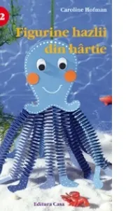 Figurine hazlii din hartie