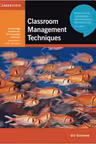 Classroom Management Techniques - (Cambridge Handbooks for Language Teachers)