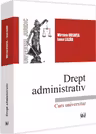 Drept administrativ. Curs universitar - Mircea Ursuta, Ioan Lazar