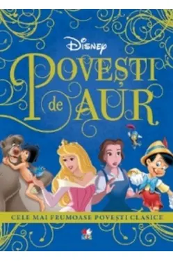 Disney. Povesti de aur