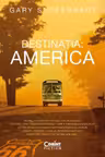 Destinatia - America