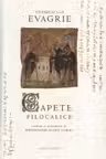 Ucenicii lui Evagrie. Capete filocalice