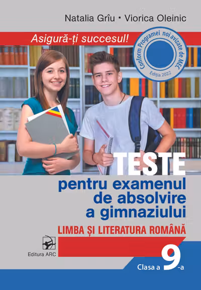 Limba si literatura romana. Teste pentru examenul de absolvire a gimnaziului