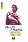Filosofia meritului