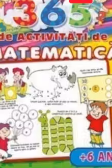 365 de activitati de matematica (+6 ani)
