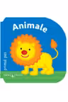 Bebe invata. Animale. Primul pas