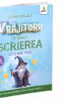 Vrajitorii te invata scrierea