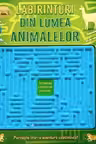 Labirinturi din lumea animalelor