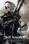 NieR: Automata World Guide - Volume 1