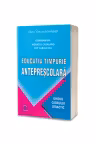 Educatia timpurie anteprescolara