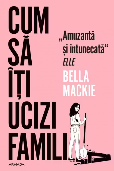 Cum sa iti ucizi familia