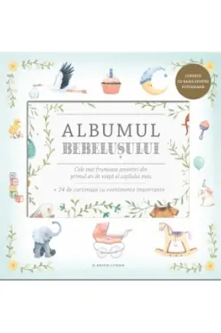 ALBUMUL BEBELUSULUI. Cele mai frumoase