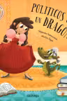Politicos ca un dragon