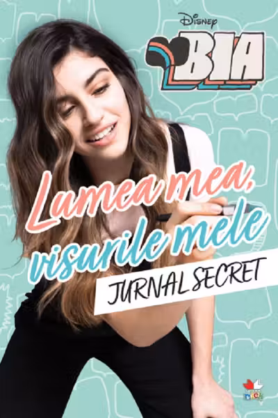 Lumea mea, visurile mele. Jurnal secret