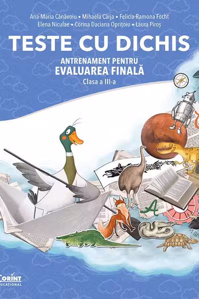 Teste cu dichis. Antrenament pentru Evaluarea Națională - Clasa 3