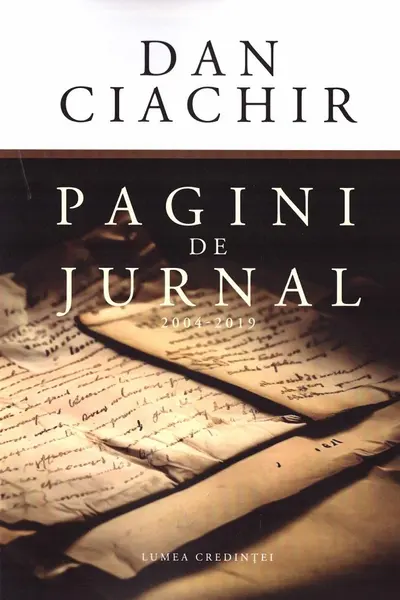 Pagini de jurnal. 2004 - 2019