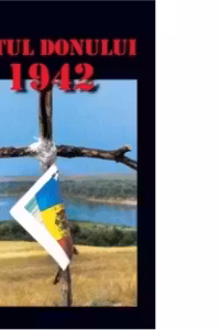 Cotul Donului 1942: eroism, jertfa, tradare