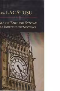 Essentials of English Syntax. The Simple Independent Sentence