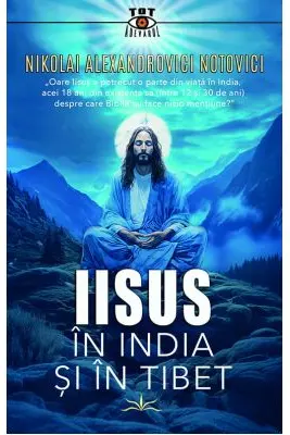 Iisus in India si in Tibet