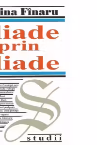 Eliade prin Eliade
