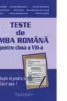 Teste de limba romana pentru clasa a VIII-a