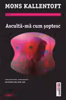 Asculta-ma cum soptesc
