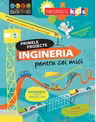 Primele proiecte. Ingineria pentru cei mici