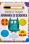 Scriem si invatam. Adunarea si scaderea
