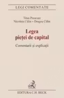 Legea pietei de capital. Comentarii si explicatii