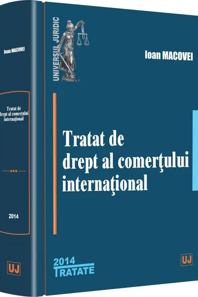 Tratat de drept al comerțului internațional Ed.2014