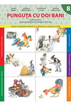 Punguta cu doi bani Caiet Semestrul II Clasa pregatitoare