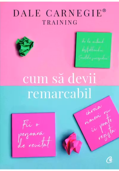 Cum sa devii remarcabil