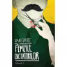 Femeile dictatorilor