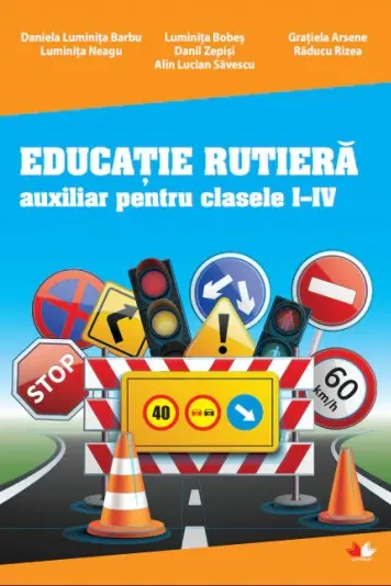 EDUCATIE RUTIERA CLASELE I-IV