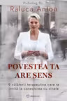 Povestea ta are sens